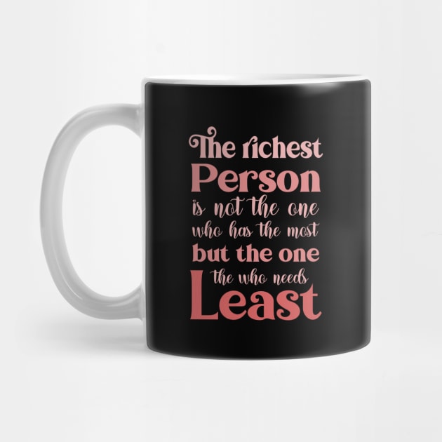 The richest person is not the one who has the most, but the one who needs the least | Abundance mentality by FlyingWhale369